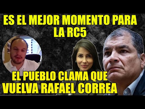 Analista político: el pueblo clama que vuelva a Rafael Correa