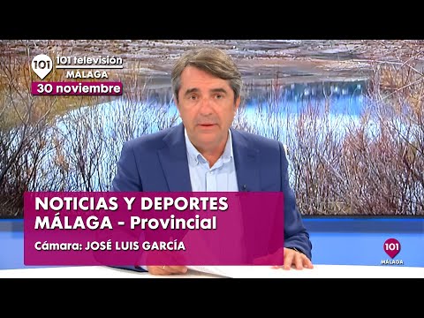 Noticias y Deportes Málaga 30 noviembre | Toda la información de la provincial de Málaga