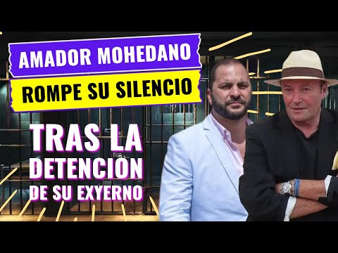 ALGO INSOLITO Amador Mohedano SENTENCIA a ANTONIO TEJADO y HABLA por PRIMERA VEZ de su EXYERNO