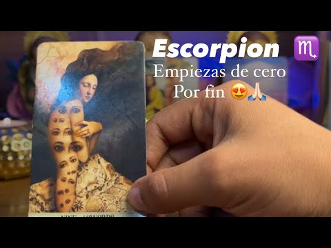 ESCORPIÓN | RENACES WIII QUE FELICIDAD EMPIEZAS DE CERO y AHORA TODO LO QUE QUERÍAS LLEGA UN MENSAJE