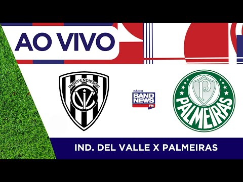 [AO VIVO] Ind. Del Valle x Palmeiras | Copa Libertadores | 24/04/2024