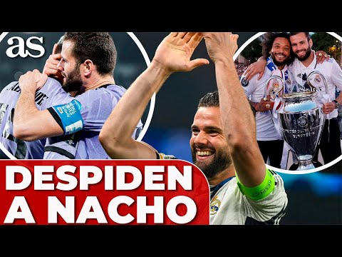 Las DESPEDIDAS de los JUGADORES del REAL MADRID a NACHO