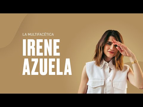 La multifacética Irene Azuela | #blimtv