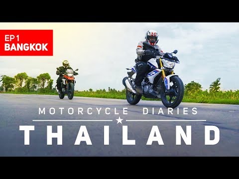 Motorcycle Diaries : Hello Bangkok ft BMW G310R & G310GS : PowerDrift