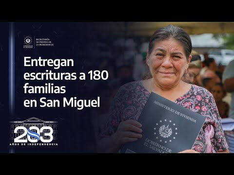 Gobierno del Presidente Nayib Bukele brinda seguridad jurídica a familias de San Miguel