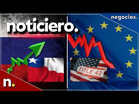Noticiero: Europa carga contra Rusia, cae el título 42 para migrantes en EEUU y crecimiento de Chile