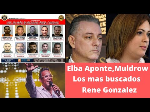 Elba Aponte - Los mas Buscados- Renuncia Muldrow - Rene Gonzalez