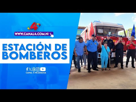 Inauguran estación de Bomberos en el Barrio Acahualinca de Managua
