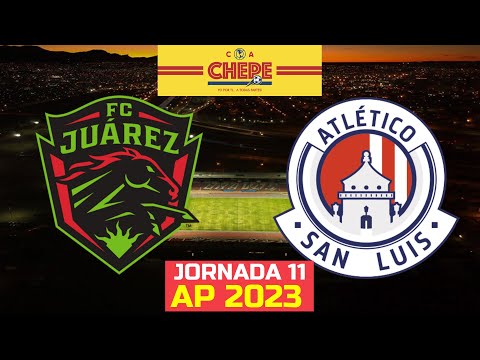 FC JUÁREZ VS ATLÉTICO SAN LUIS EN VIVO jornada 11