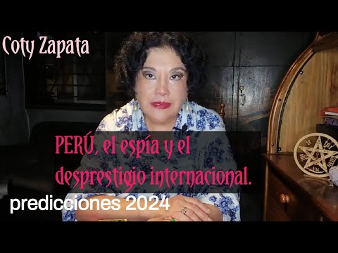 PREDICCIONES 2024. Perú y el desprestigio internacional. El espía entre la presidencia, el Congreso.