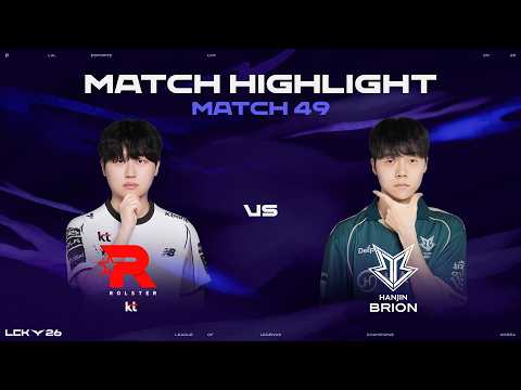KT vs BRO | 매치 49 하이라이트 | 2026 LCK