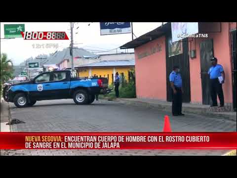 Encuentran el cuerpo sin vida de un hombre en Jalapa - Nicaragua