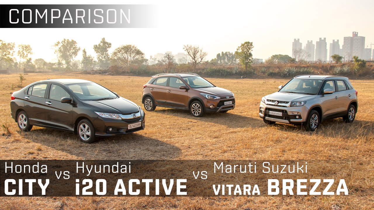 Maruti Suzuki Vitara Brezza vs Hyundai i20 Active vs Honda City :: Comparison:: Zigwheels