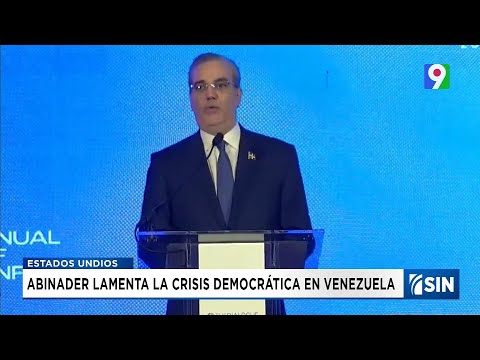 Abinader critica gobierno de Maduro | Emisión Estelar SIN con Alicia Ortega