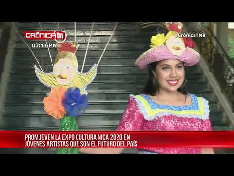 Promueven la Expo Cultura Nica 2020 con jóvenes artistas - Nicaragua