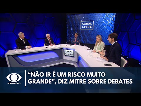 “Se o candidato não ir é um risco muito grande”, diz Mitre sobre debates | Canal Livre