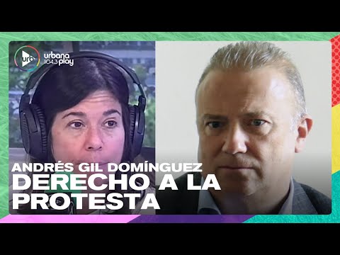 Derecho a la protesta | Andrés Gil Domínguez, abogado, en #DeAcáEnMás