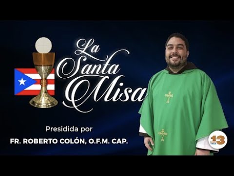 La Santa Misa de Hoy Viernes, 7 de enero de 2022