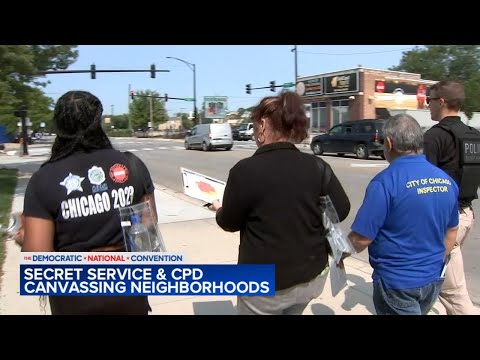 Secret Service, Chicago police canvas neighborhoods around United Center ahead of DNC