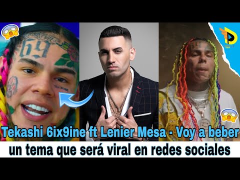 Tekashi 6ix9ine ft Lenier Mesa - Voy a beber (Audio)