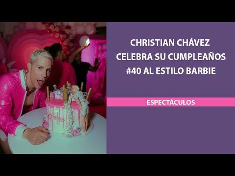 Christian Chávez celebra su cumpleaños #40 al estilo Barbie