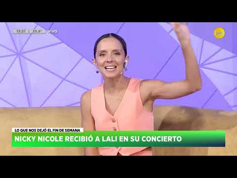 Nicki Nicole recibió a Lali en su concierto ? HNT con Nacho Goano ? 11-03-24
