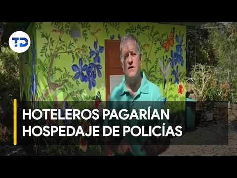 Hoteleros ofrecen pagar hospedaje de policías en Sámara