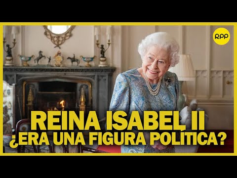 REINA ISABEL II: ¿Influía o era una figura política?