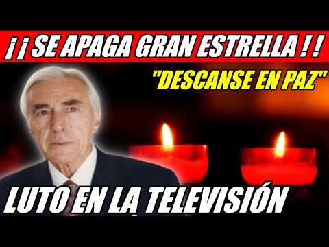 ULTIMO MOMENTO TRISTE PÉRDIDA LUTO EN LA TELEVISIÓN RECONOCIDO ACTOR GUILLERMO MURRAY FALL3CIÓ HOY