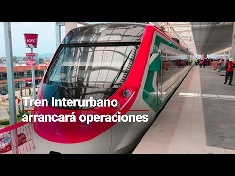 SÚBALE HAY LUGARES | Así iniciará el trayecto del Tren Interurbano