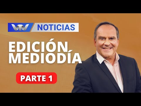VTV Noticias | Edición Mediodía 12/04: parte 1