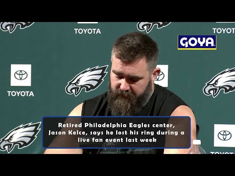 Jason Kelce loses Super Bowl ring during live fan event