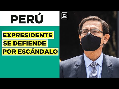 Perú | Expresidente Martín Vizcarra se defiende por escándalo de vacunación