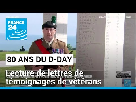 80 ans du D-DAY : lecture de lettres de témoignages de vétérans • FRANCE 24