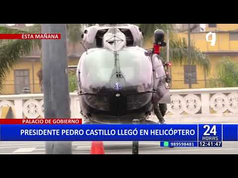 Presidente Pedro castillo llega en helicóptero a Palacio