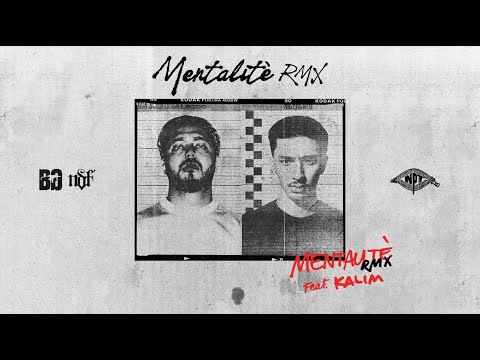 Baby Gang - Mentalité RMX Feat. Kalim [Official Lyric Video]