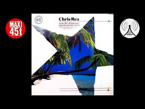 Chris Rea - Touché d'amour (Maxi single - 1984)