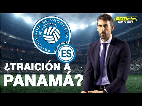 David Dóniga Nuevo DT de El Salvador | ¿Traición a la Selección de Panamá?