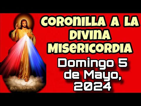 Coronilla al Señor de la Divina Misericordia EN VIVO | Domingo 5 de Mayo, 2024 - Animando Tu Misa