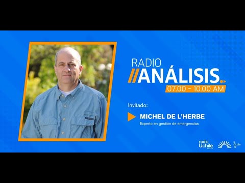 Michel De L’Herbe - Primera edición radioanálisis 24-06-2024