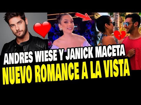 ANDRES WIESE Y JANICK MACETA TENDRIAN ROMANCE EN SECRETO Y ASÍ REACCIONARON