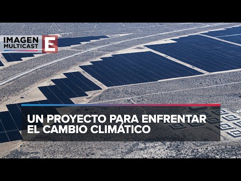 Planta solar más grande de América está en Puerto Peñasco, Sonora