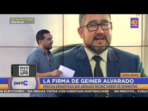 ? La firma de Geiner Alvarado, pericias demuestran que abogado recibió dinero de exministro