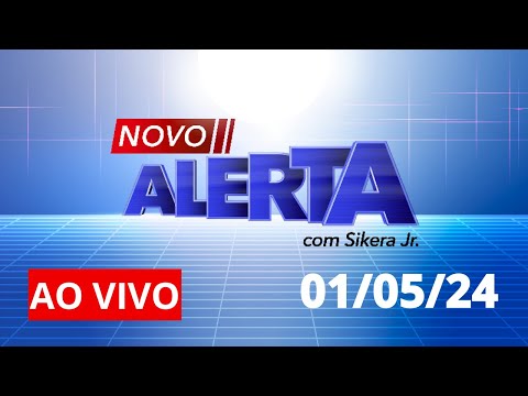 NOVO ALERTA | AO VIVO | 01/05/2024