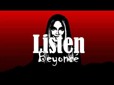 Beyoncé - Listen (from the Motion Picture Dreamgirls) (Lyrics Video)🎵🎵