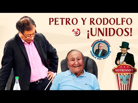 RODOLFO Y PETRO: !AHORA UNIDOS! !BIENVENIDOS A CIRCOMBIA! | ¿A QUIÉNES LIBERARÍA MINJUSTICIA?