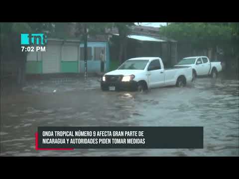 Fuertes lluvias en Nicaragua: entró de lleno la onda tropical número 9