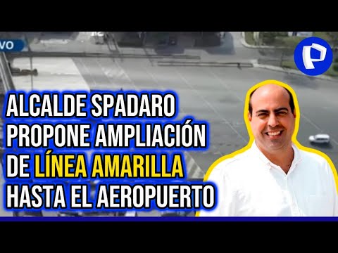Pedro Spadaro propone ampliación de la Línea Amarilla hasta el aeropuerto