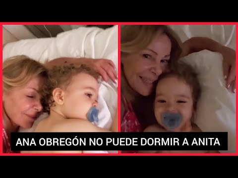 ?ANA OBREGÓN CON ANITA ,NO HAY QUIEN LA DUERMA