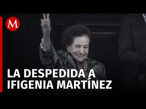 Familiares y políticos despiden a Ifigenia Martínez en la colonia del Valle